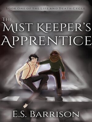 cover image of The Mist Keeper's Apprentice